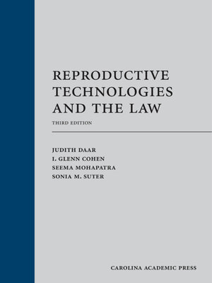 cover image of Reproductive Technologies and the Law